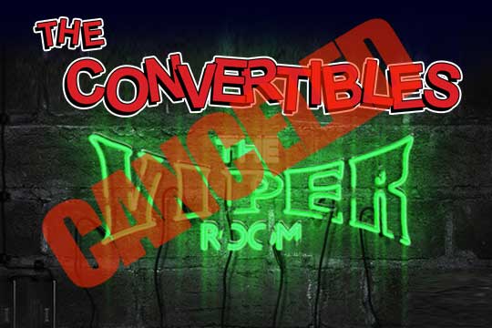 The Convertibles at The Viper Room